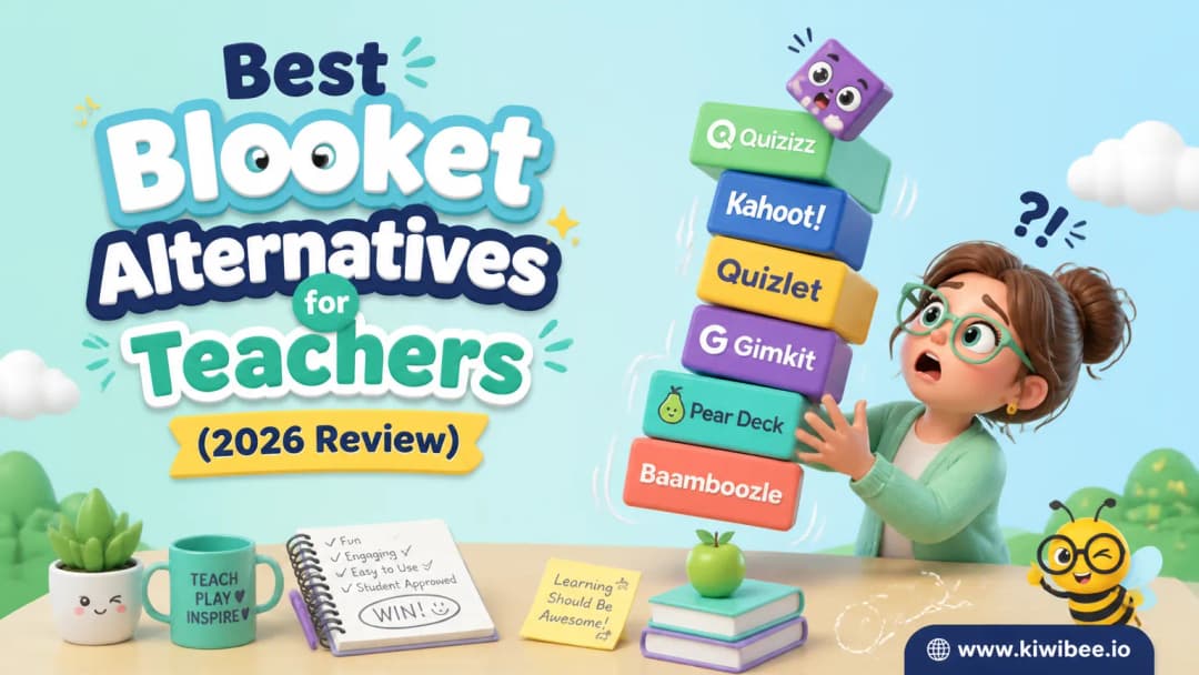 Playful header illustration for the article "Best Blooket Alternatives for Teachers (2026 Review)", in KiwiBee's friendly cartoon style with a small bee mascot in the corner.