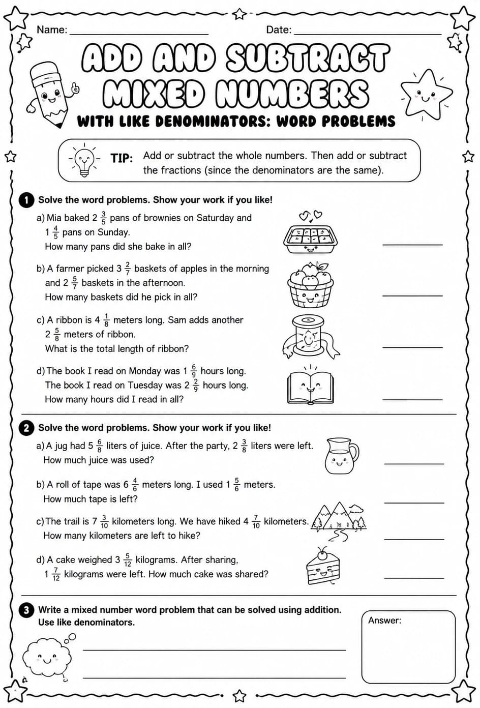 Add and subtract mixed numbers with like denominators: word problems