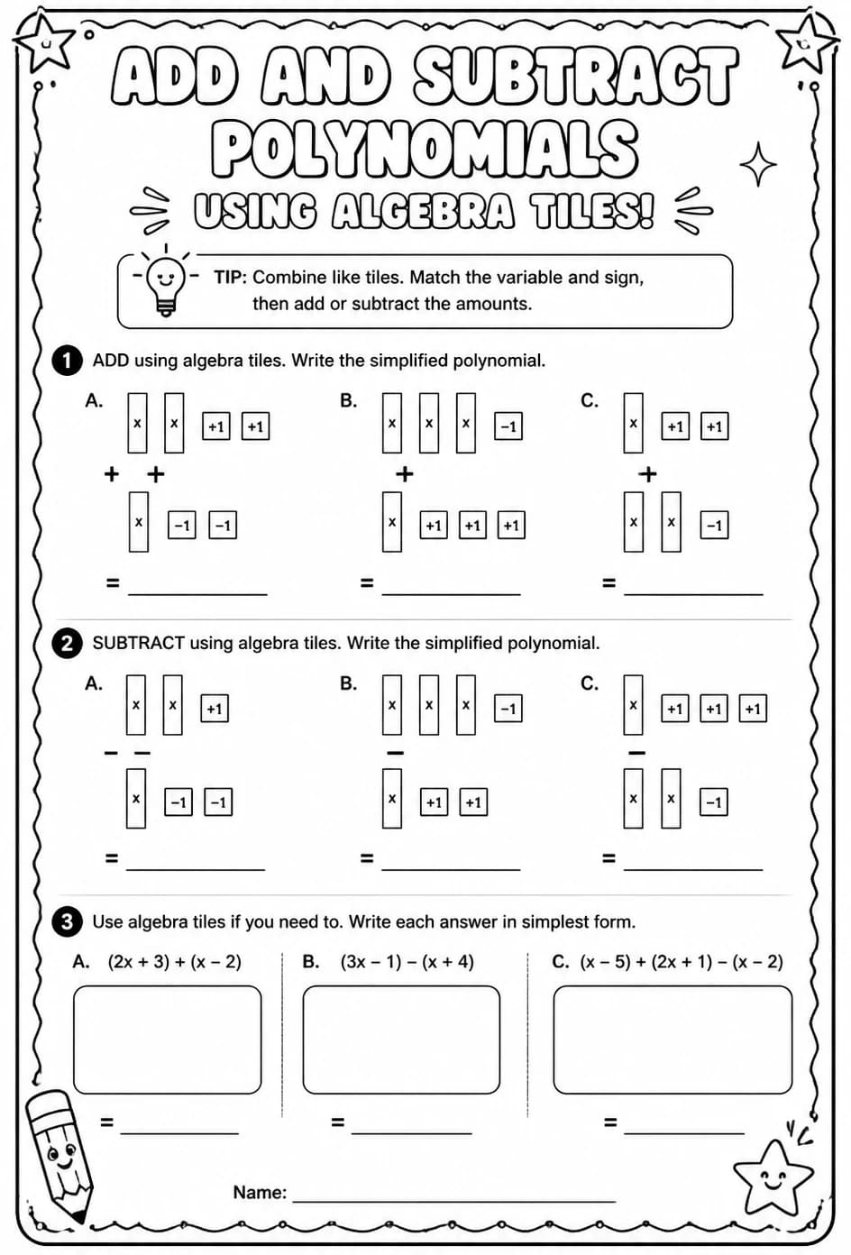 Add and subtract polynomials using algebra tiles