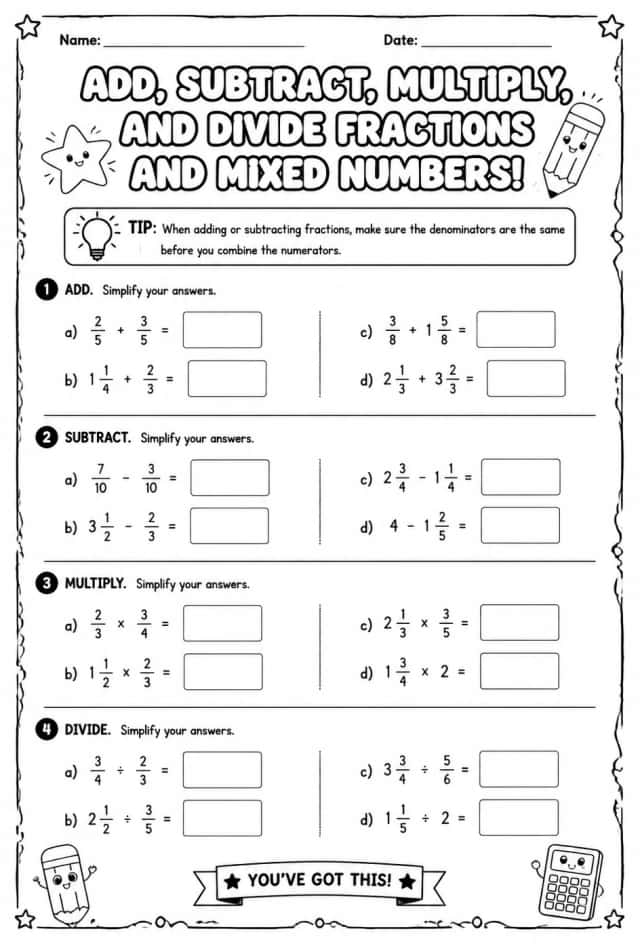 Add, subtract, multiply, and divide fractions and mixed numbers