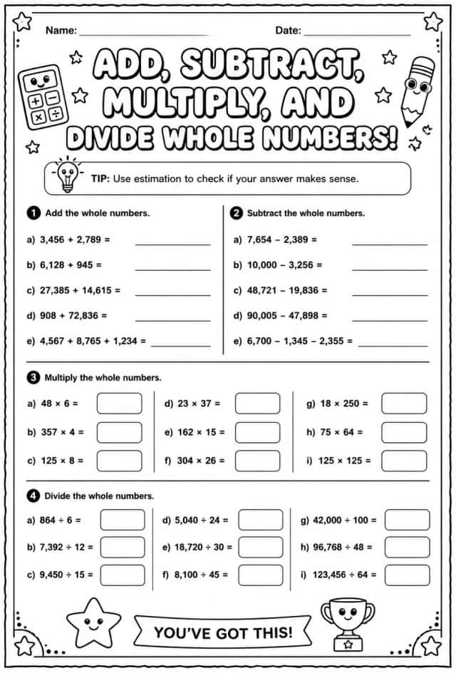 Add, subtract, multiply, and divide whole numbers