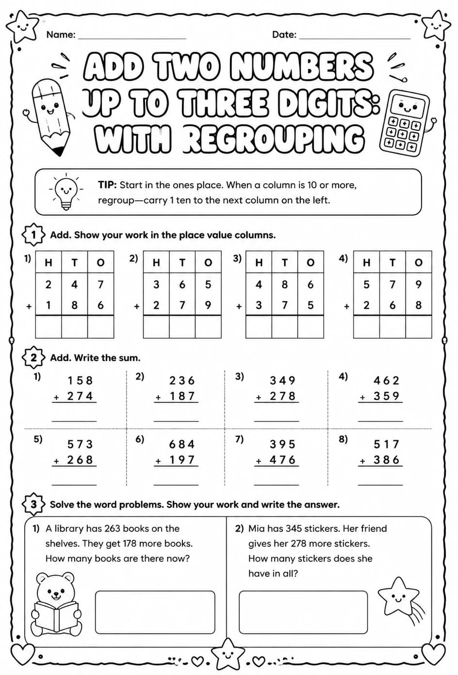 Add two numbers up to three digits: with regrouping — free printable Grade 3 math worksheet