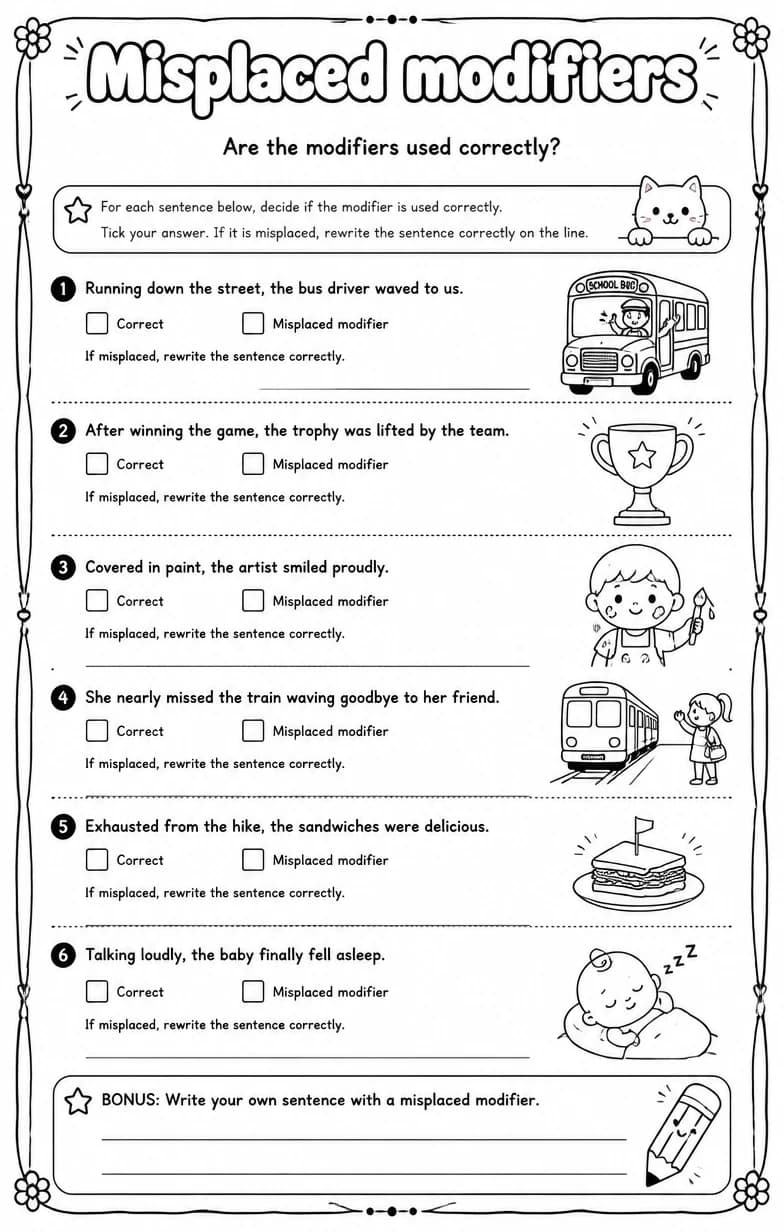 Are the modifiers used correctly? — free printable Grammar and mechanics English worksheet