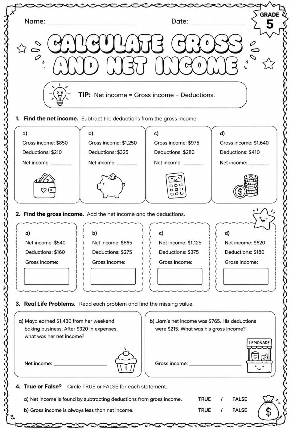 Calculate gross and net income