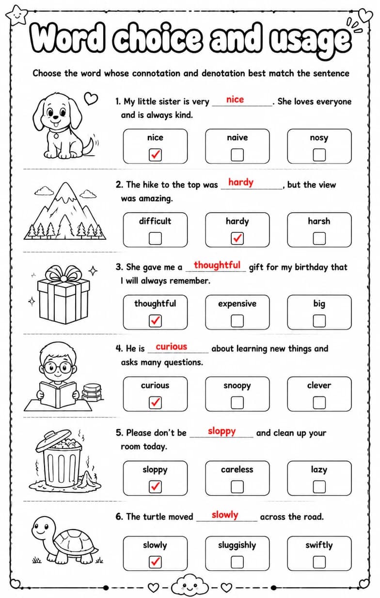 Answer key for Choose the word whose connotation and denotation best match the sentence — free printable English & Reading worksheet
