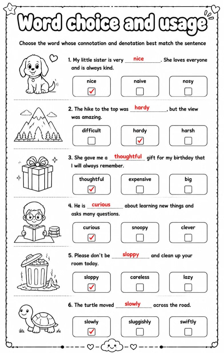 Answer key for Choose the word whose connotation and denotation best match the sentence — free printable English & Reading worksheet