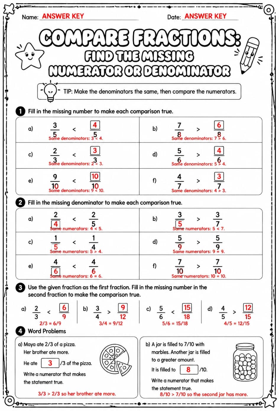 Answer key for Compare fractions: find the missing numerator or denominator — free printable Math worksheet
