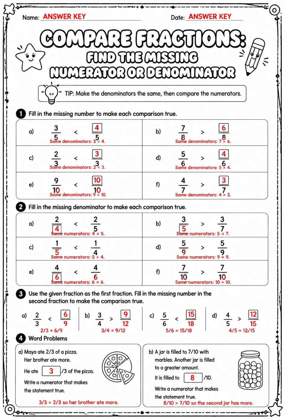 Answer key for Compare fractions: find the missing numerator or denominator — free printable Math worksheet