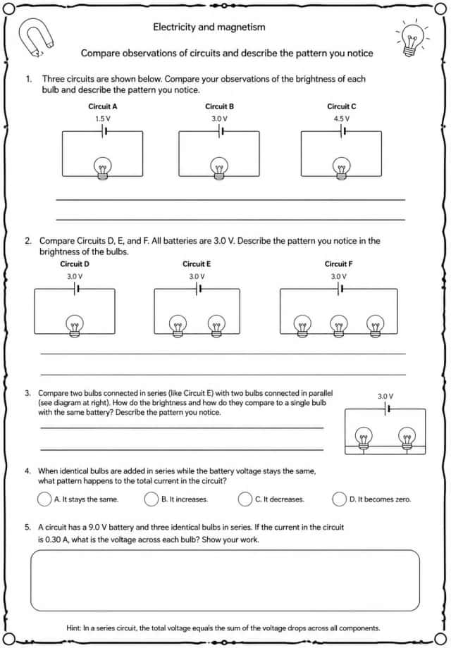 Compare observations of circuits and describe the pattern you notice