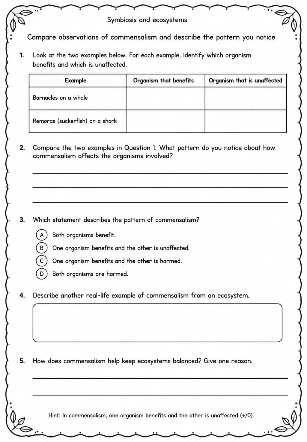 Compare observations of commensalism and describe the pattern you notice — free printable Middle School Science worksheet
