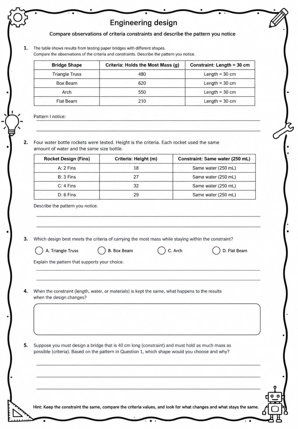 Compare observations of criteria constraints and describe the pattern you notice