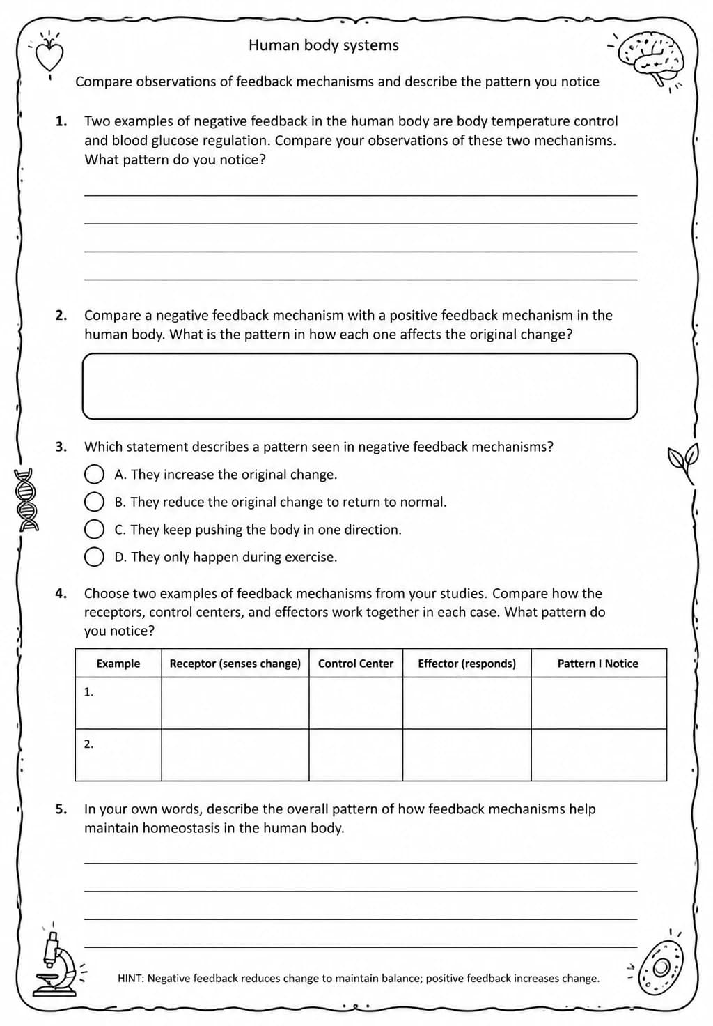 Compare observations of feedback mechanisms and describe the pattern you notice — free printable Middle School Science worksheet