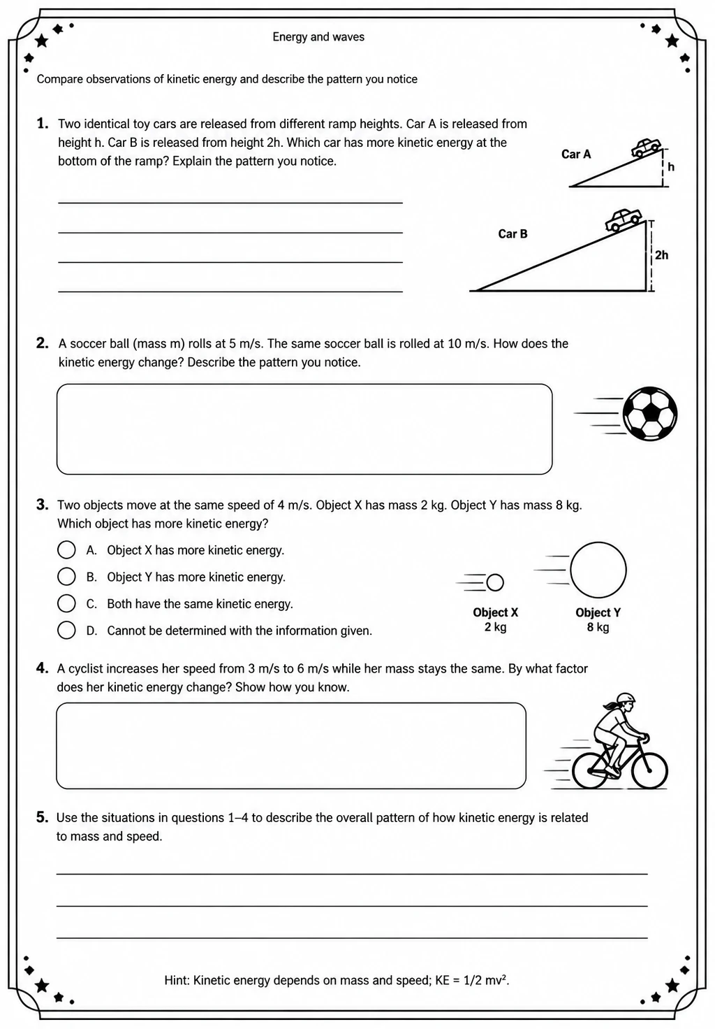 Compare observations of kinetic energy and describe the pattern you notice — free printable Middle School Science worksheet