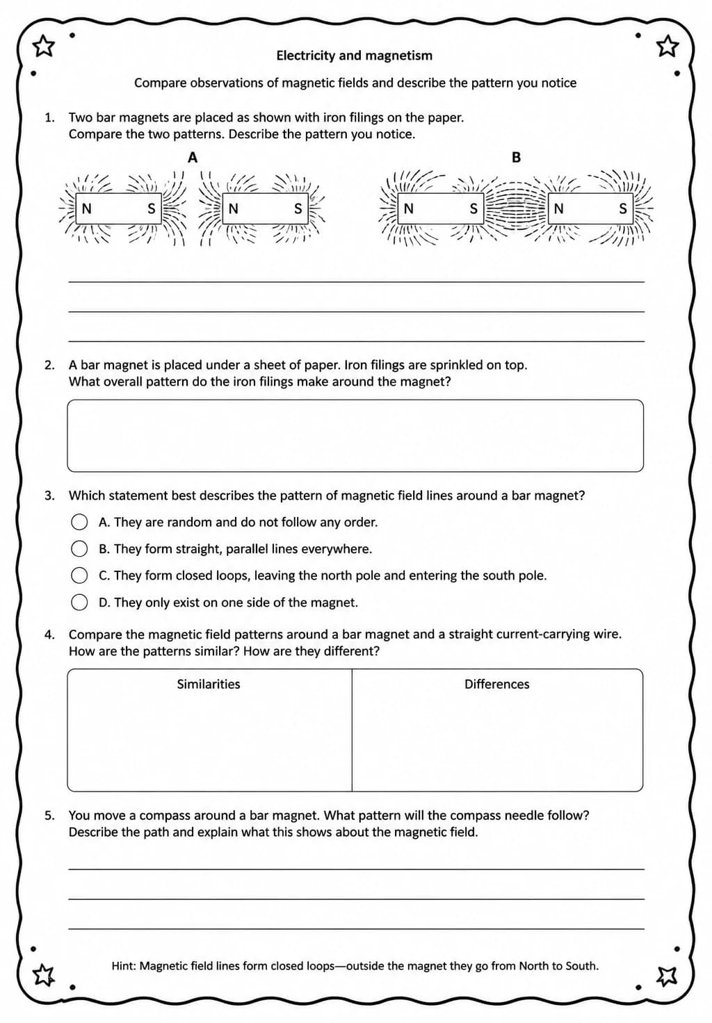 Compare observations of magnetic fields and describe the pattern you notice — free printable Middle School Science worksheet