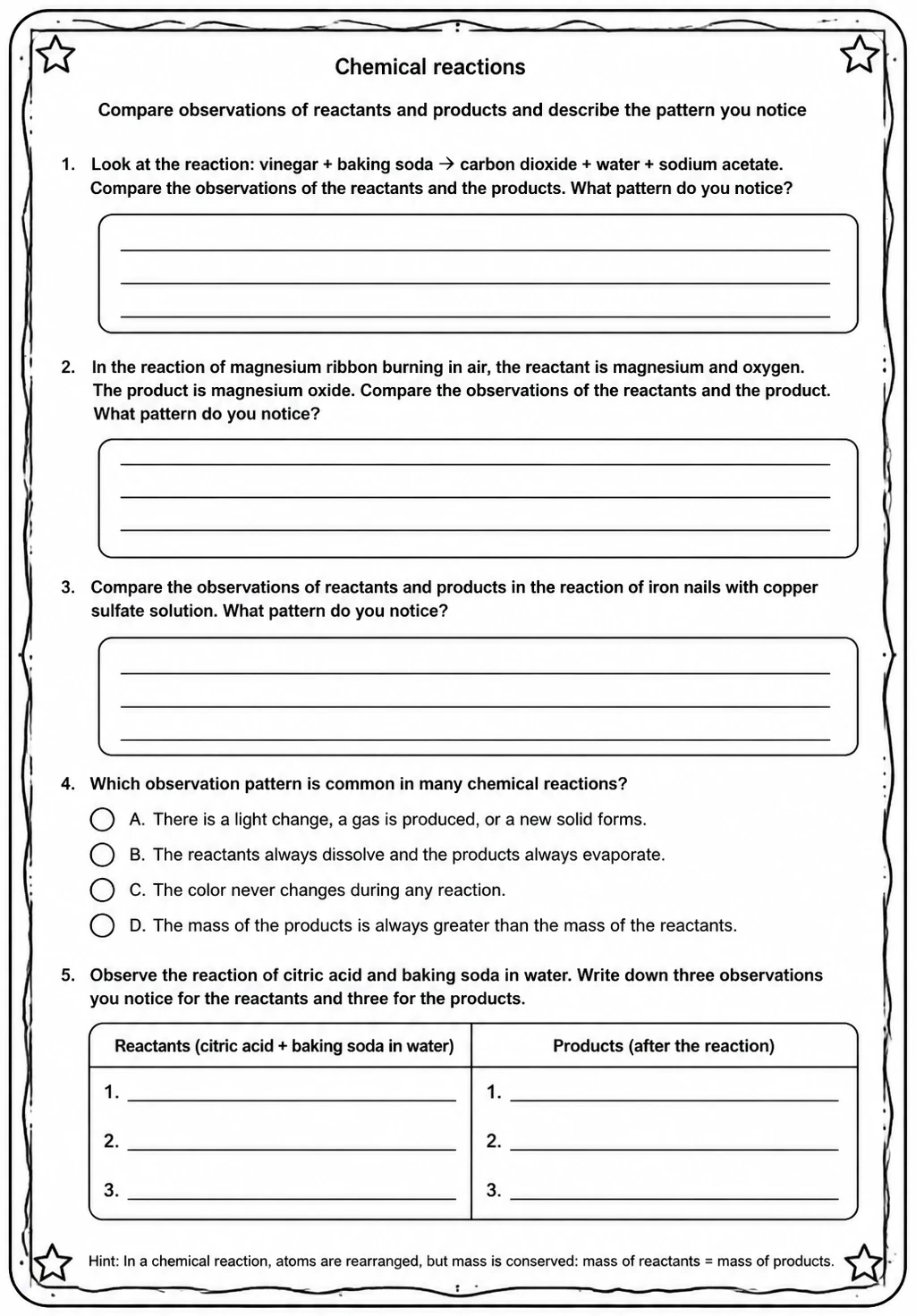 Compare observations of reactants and products and describe the pattern you notice — free printable Middle School Science worksheet