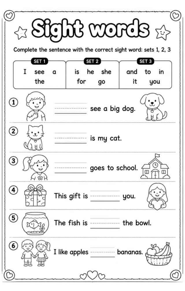 Complete the sentence with the correct sight word: sets 1, 2, 3