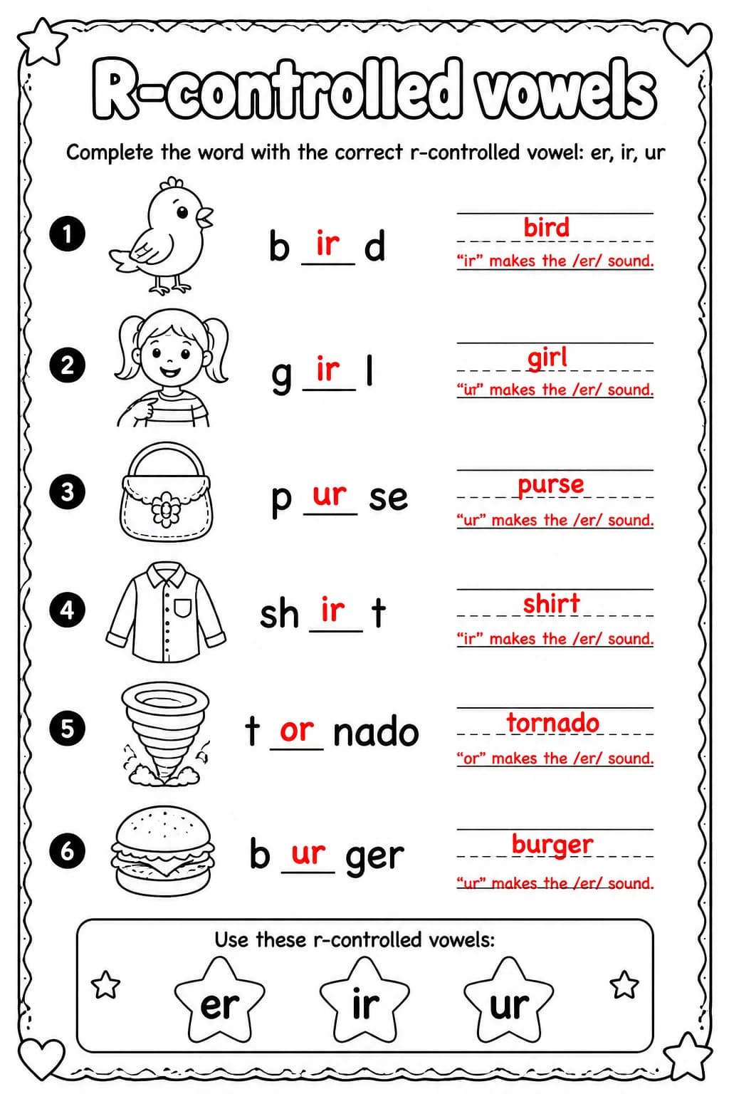 Answer key for Complete the word with the correct r-controlled vowel: er, ir, ur — free printable English & Reading worksheet