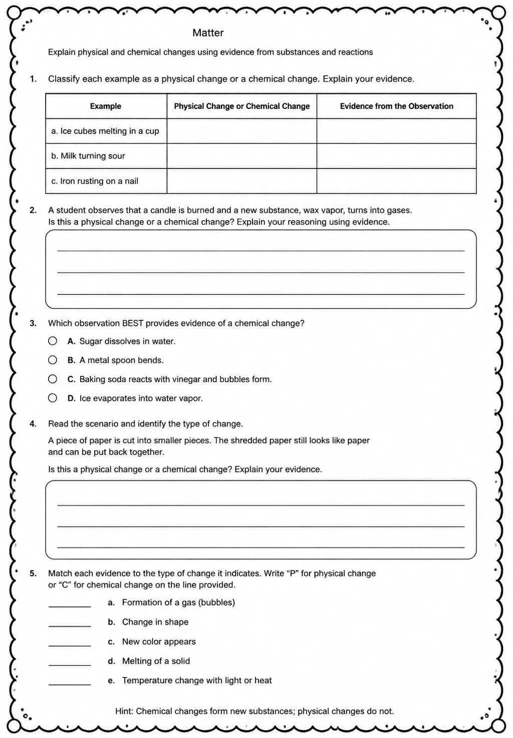 Explain physical and chemical changes using evidence from substances and reactions — free printable High School Science worksheet