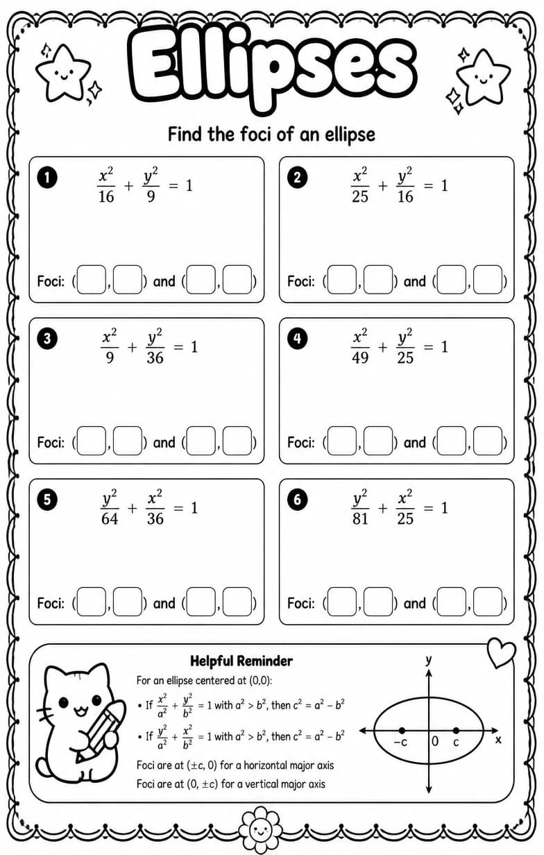Find the foci of an ellipse — free printable Algebra 2 math worksheet
