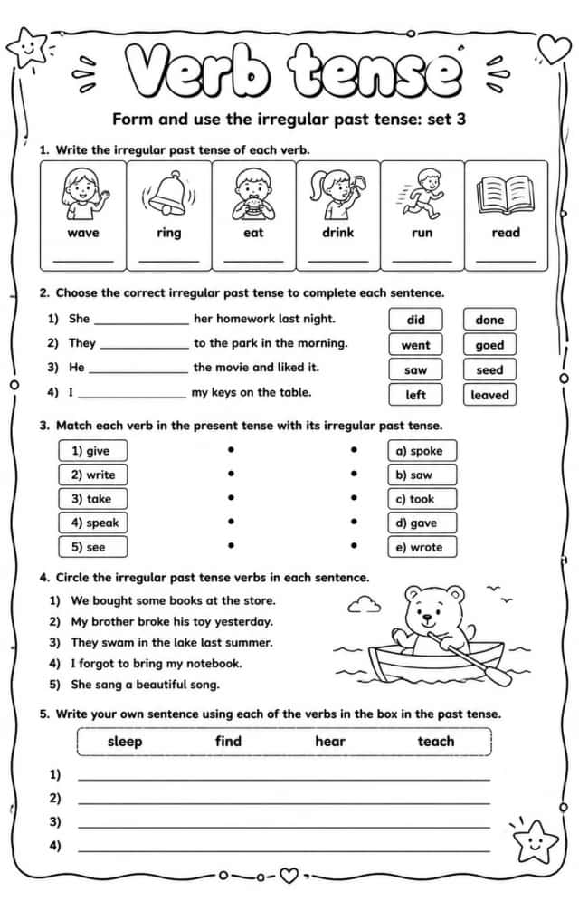 Form and use the irregular past tense: set 3