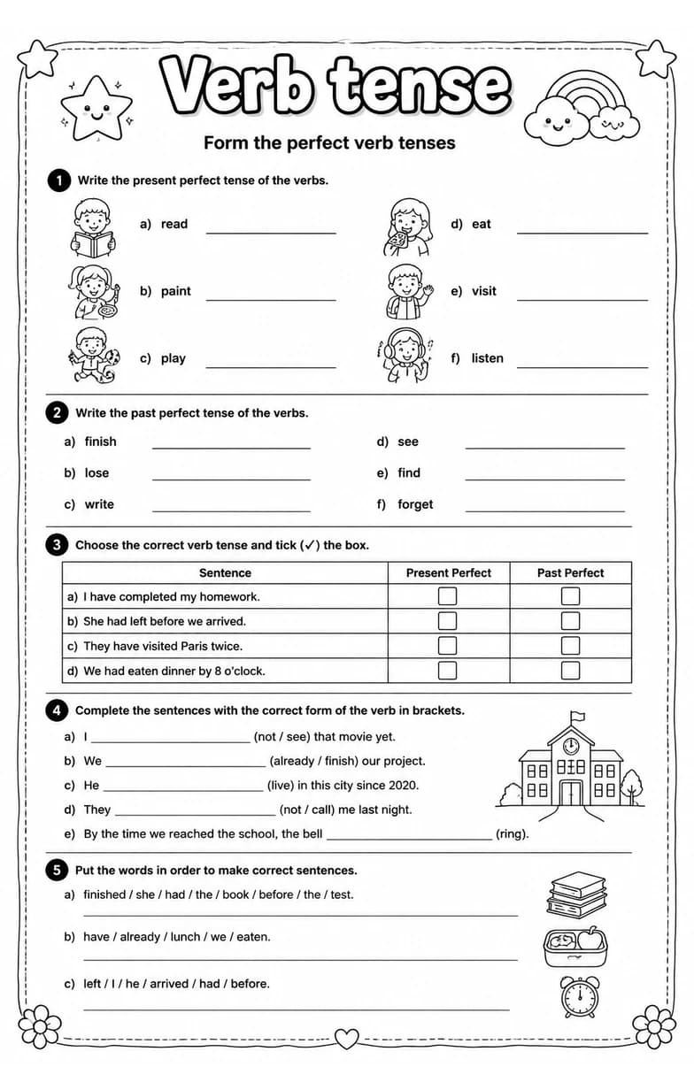 Form the perfect verb tenses — free printable Grammar and mechanics English worksheet