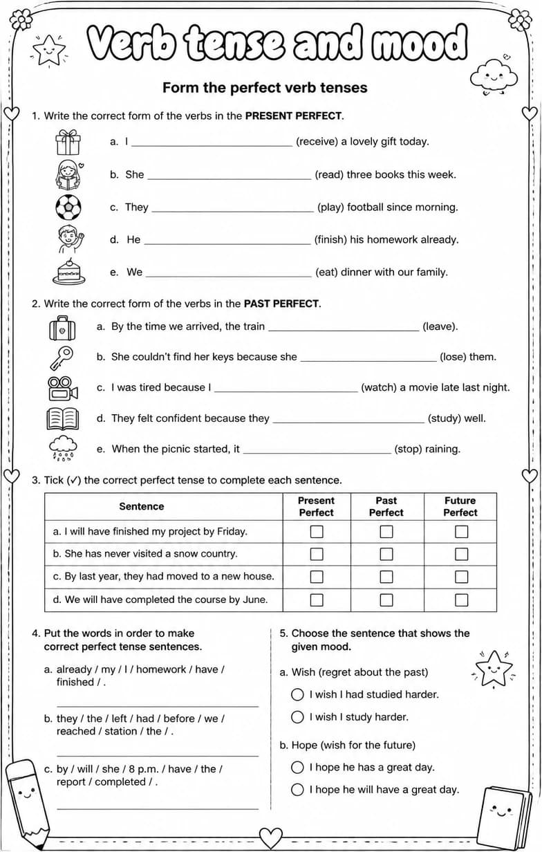 Form the perfect verb tenses — free printable Grammar and mechanics English worksheet