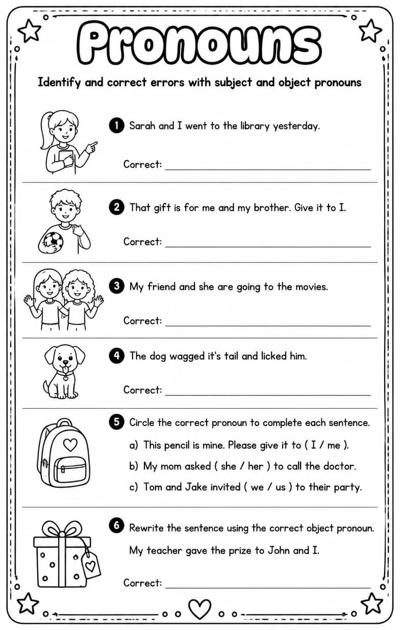 Identify and correct errors with subject and object pronouns — free printable Grammar and mechanics English worksheet