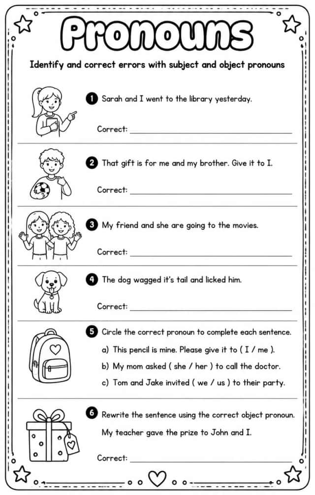 Identify and correct errors with subject and object pronouns