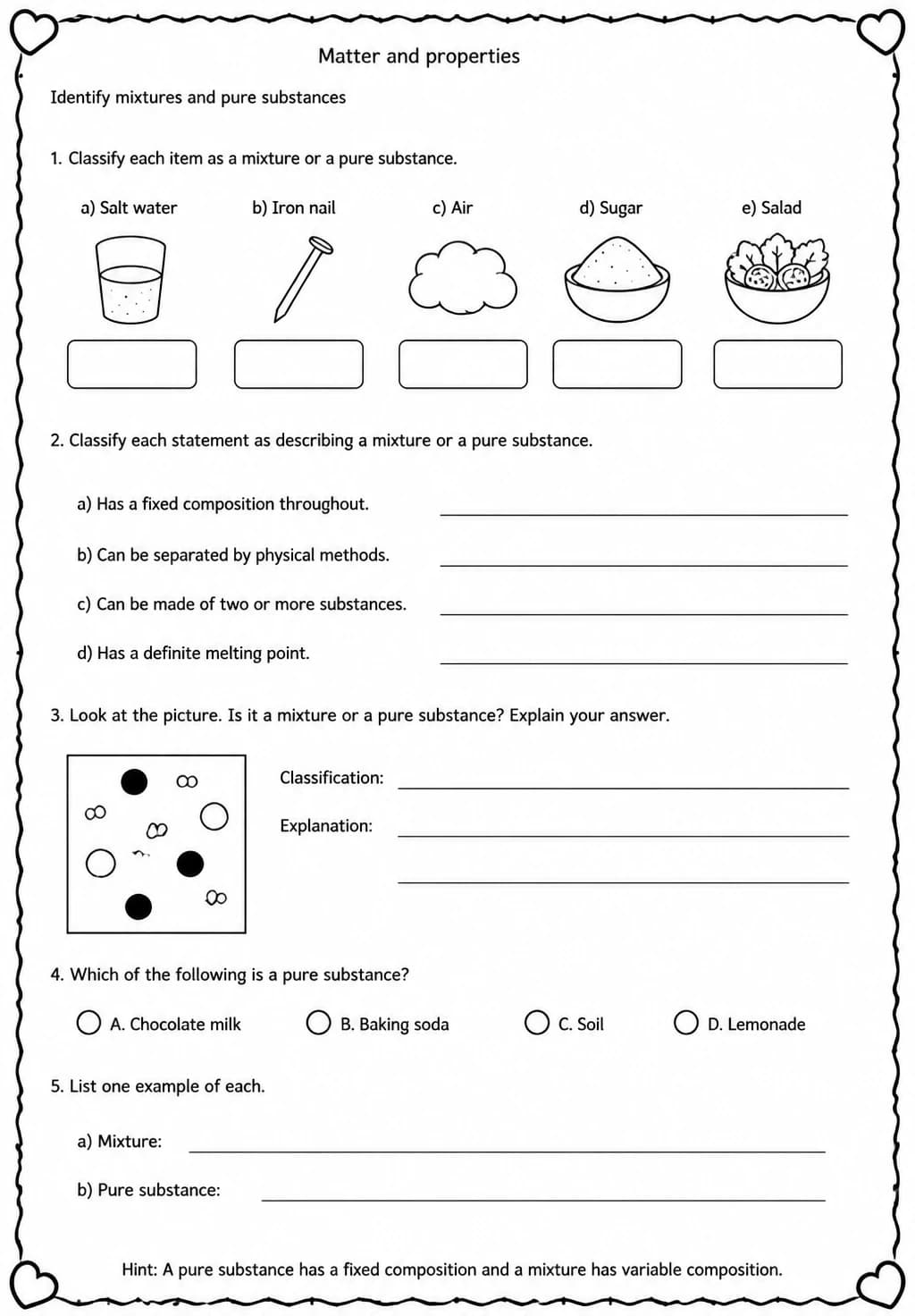 Identify mixtures and pure substances