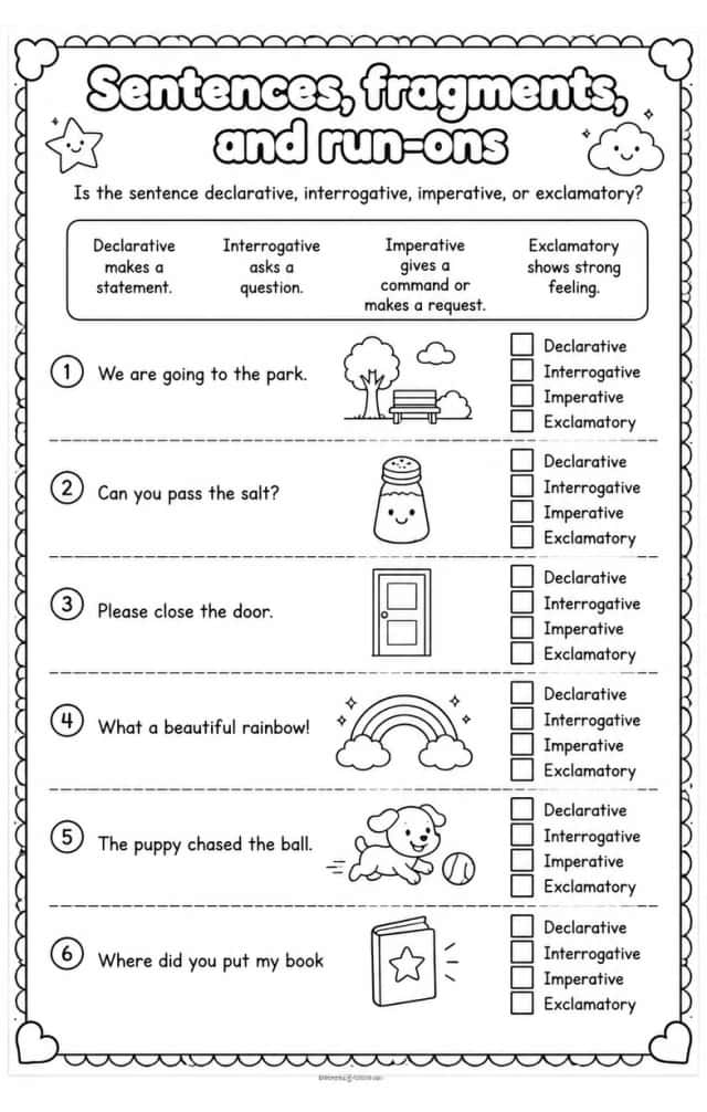 Is the sentence declarative, interrogative, imperative, or exclamatory?