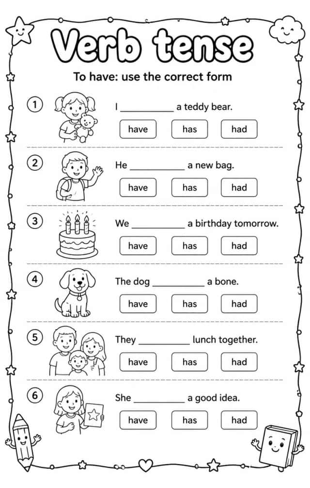 To have: use the correct form