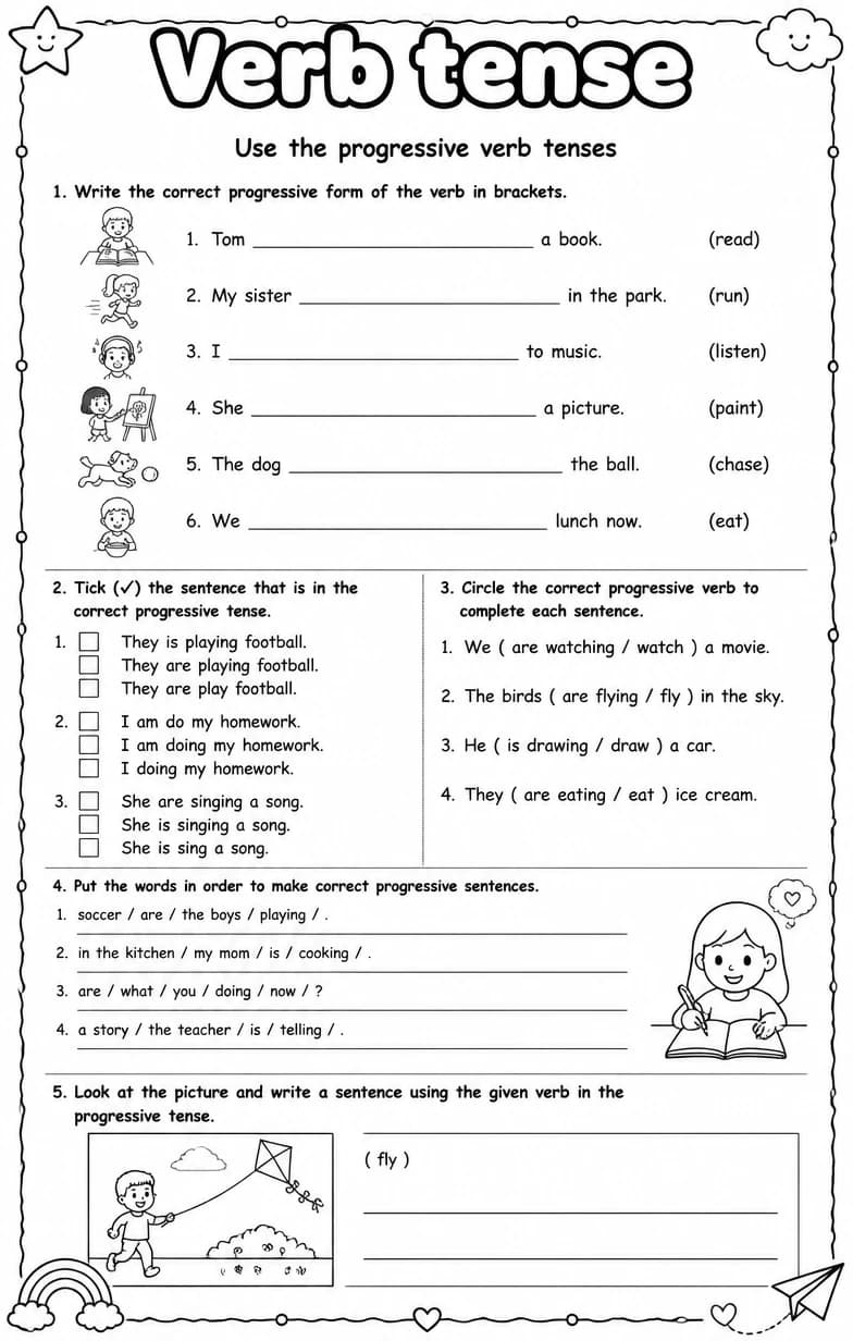 Use the progressive verb tenses — free printable Grammar and mechanics English worksheet
