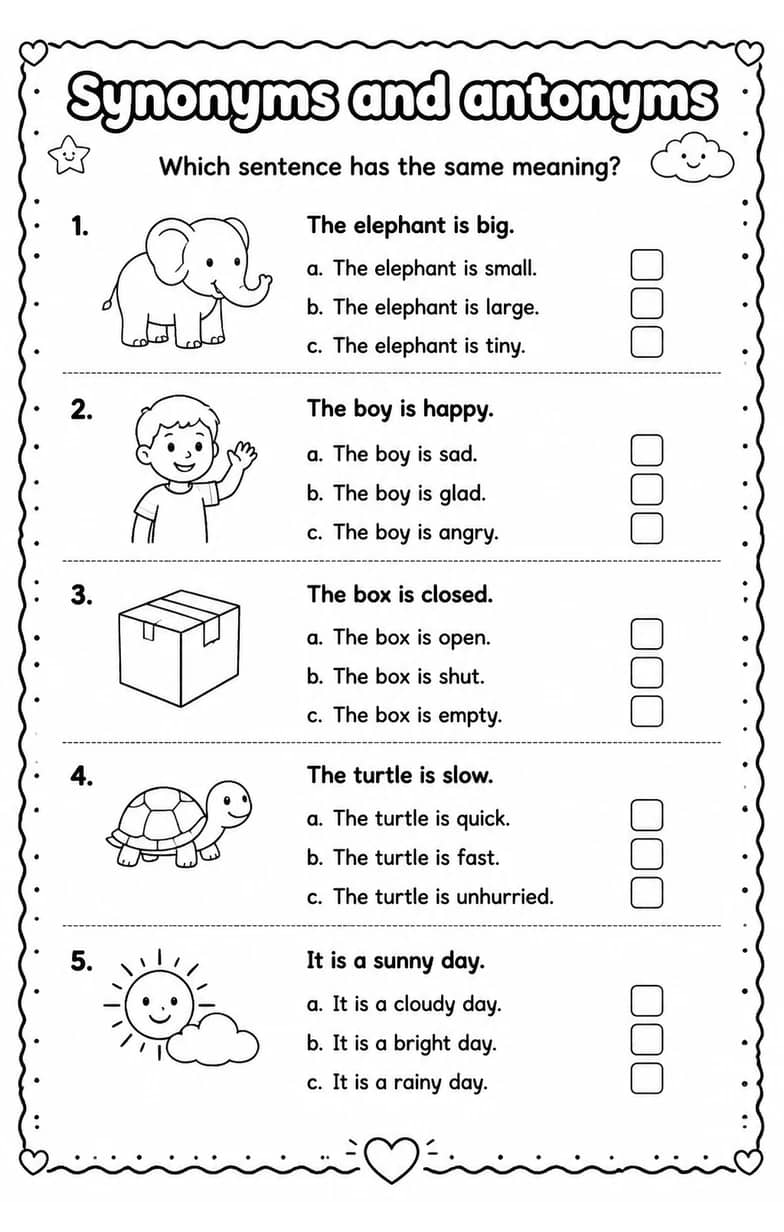Which sentence has the same meaning? — free printable Vocabulary English worksheet