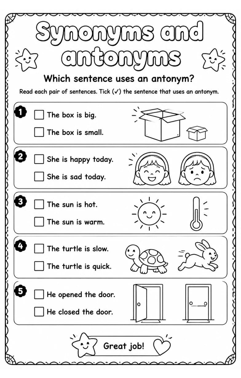 Which sentence uses an antonym? — free printable Grade 2 English & Reading worksheet