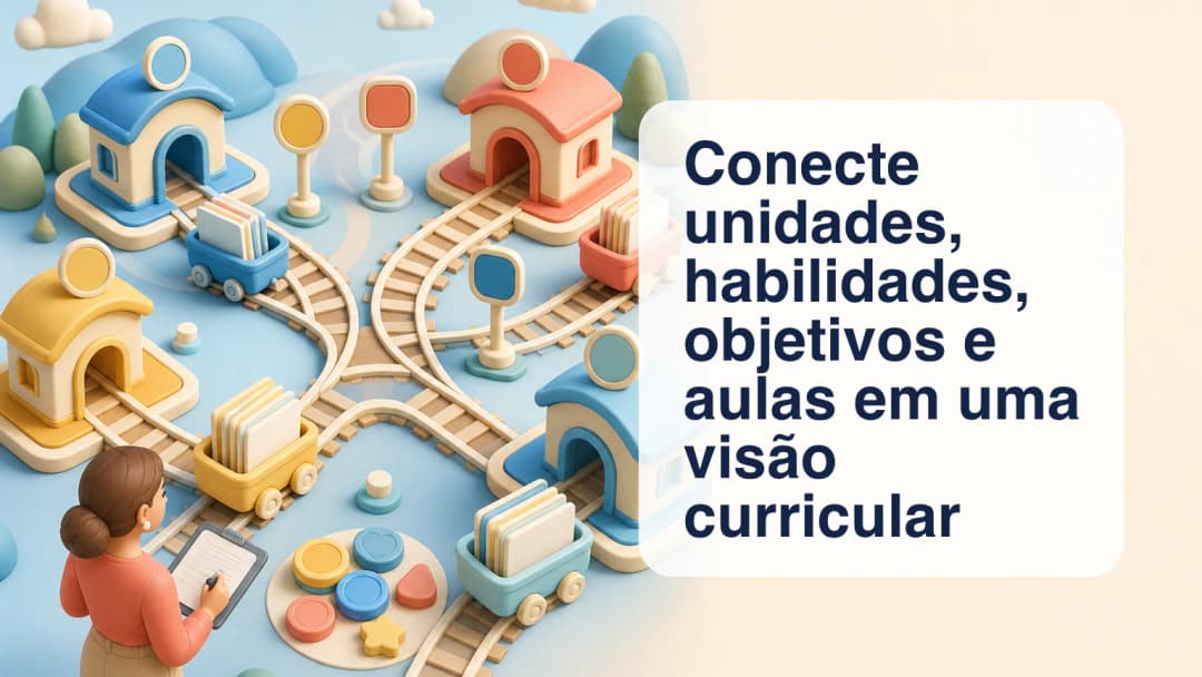 Professora observando unidades curriculares, habilidades, objetivos e aulas conectadas