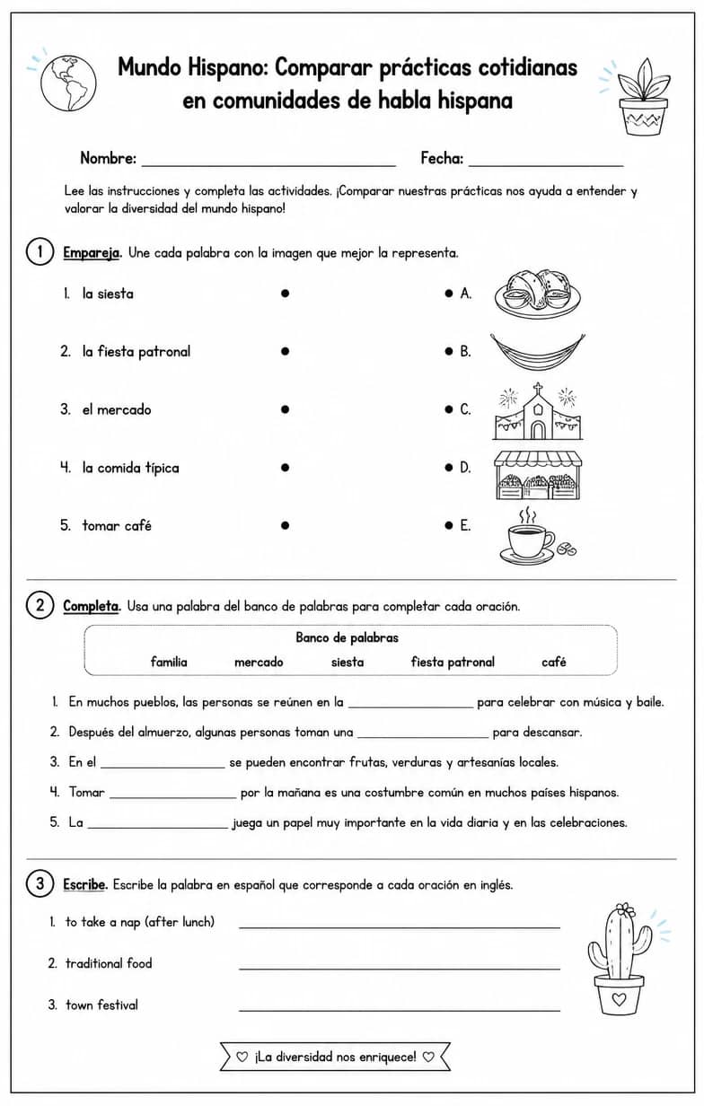 Comparar prácticas cotidianas en comunidades de habla hispana. — free printable Middle School Spanish worksheet