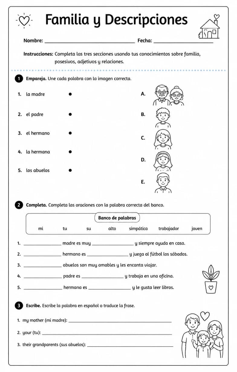 Describir personas usando posesivos, adjetivos y lenguaje básico de relaciones. — free printable Middle School Spanish worksheet