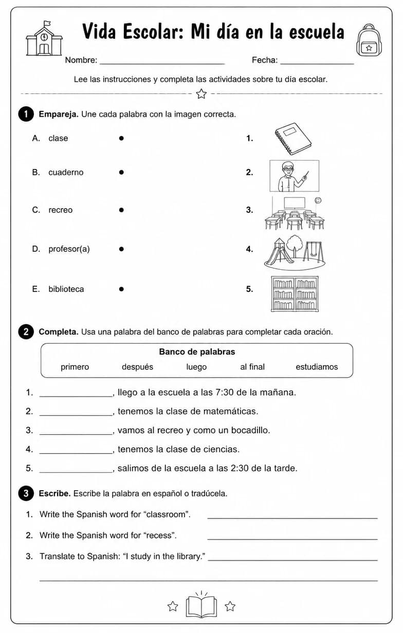 Describir un día escolar con tiempo, lenguaje ordinal y acciones del aula. — free printable Middle School Spanish worksheet