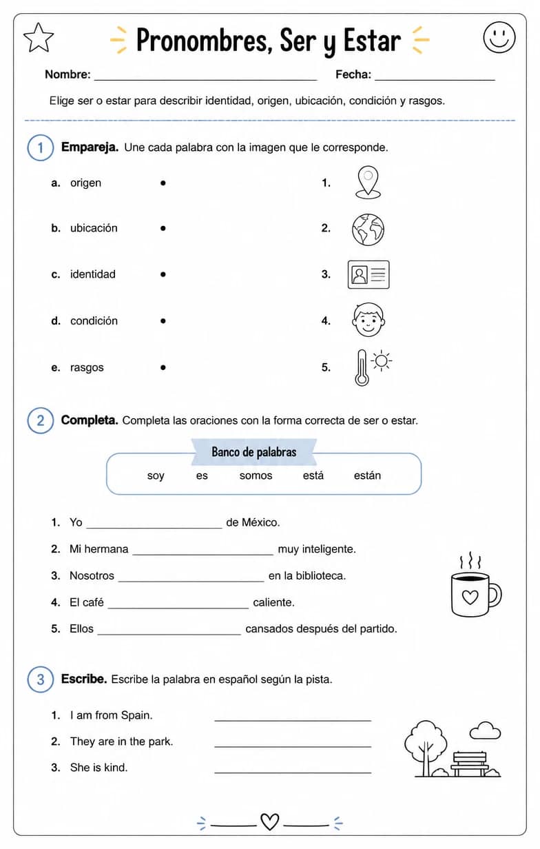 Elegir ser o estar para describir identidad, origen, ubicación, condición y rasgos. — free printable Middle School Spanish worksheet