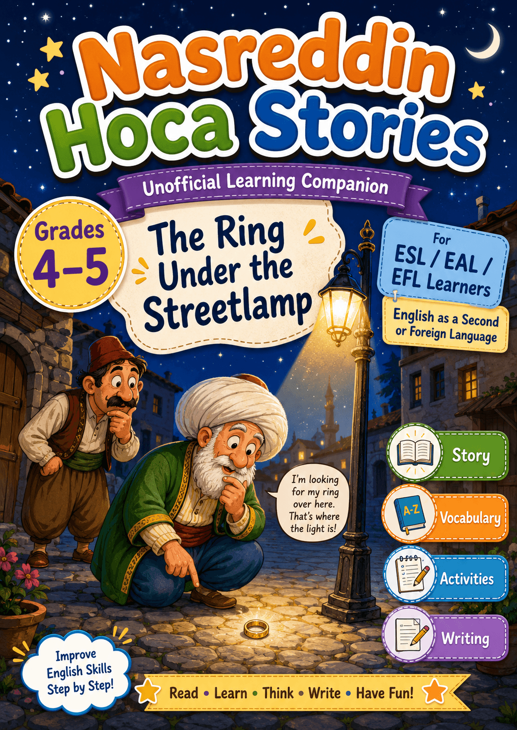 Nasreddin Hoca: The Ring Under the Streetlamp | Grades 4-5 | 10 Pages marketing cover