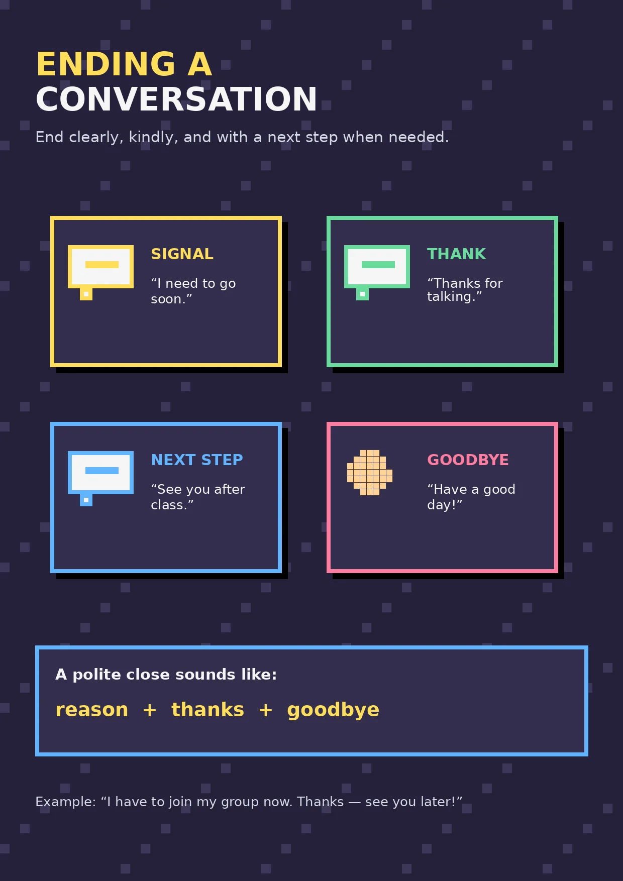 Ending a Conversation infographic poster showing End clearly, kindly, and with a next step when needed., SIGNAL, “I need to go soon.”,...