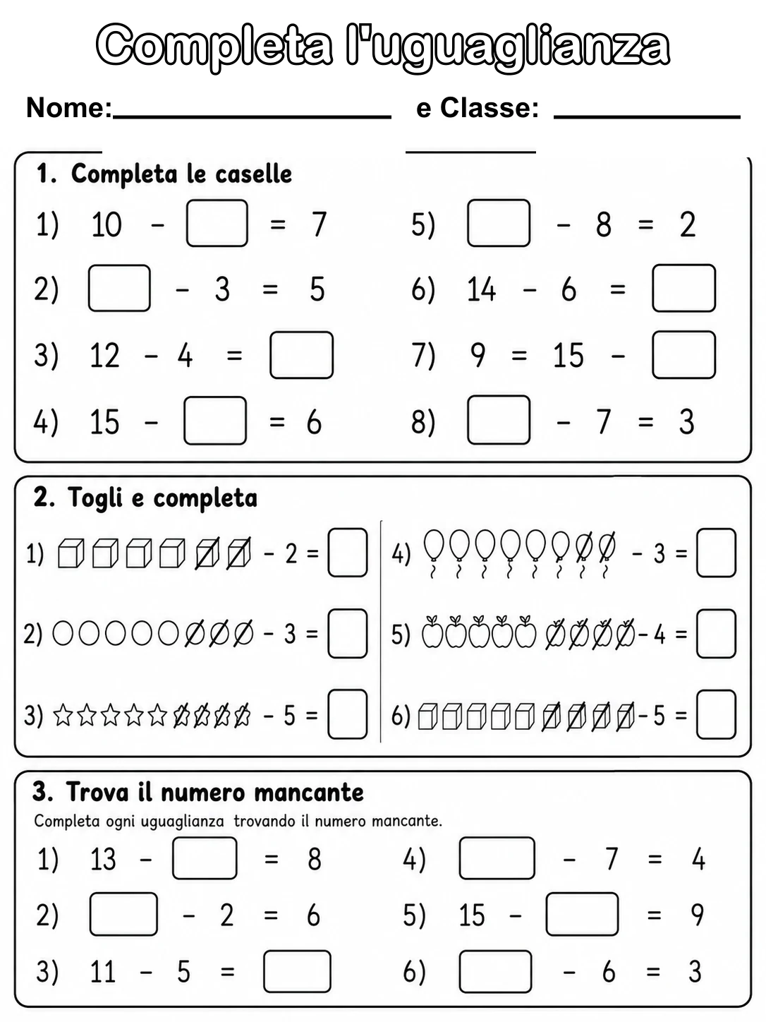 Completa l'uguaglianza Classe 1 scheda 7 in italiano