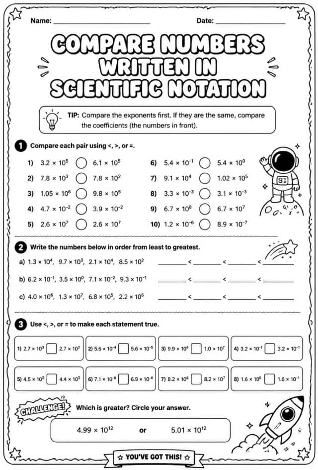 Compare numbers written in scientific notation