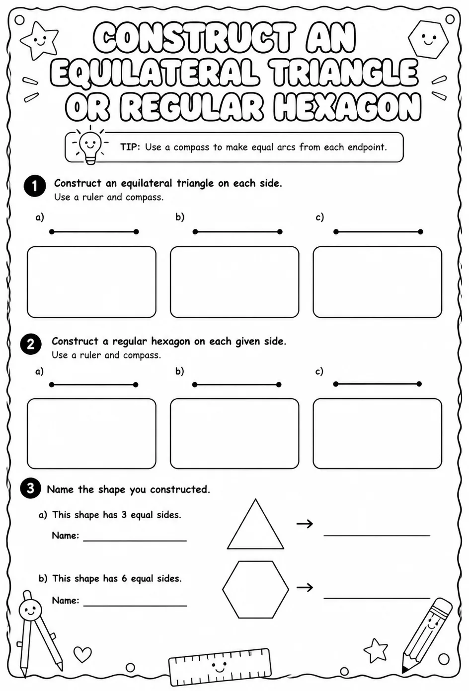 Construct an equilateral triangle or regular hexagon — free printable Geometry math worksheet