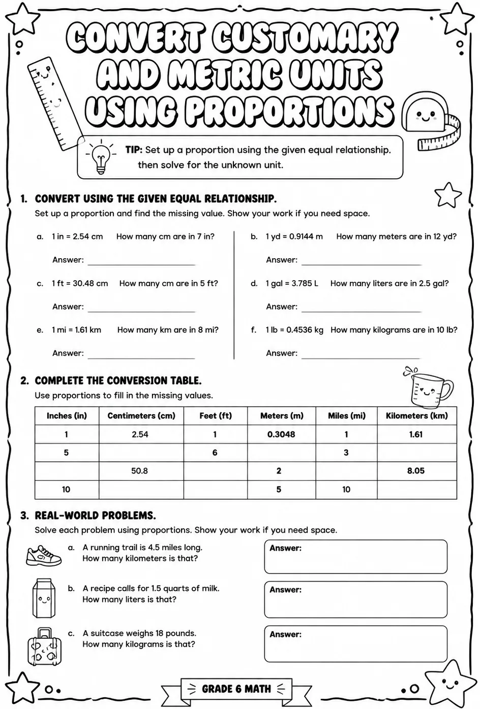 Convert customary and metric units using proportions — free printable Grade 6 math worksheet