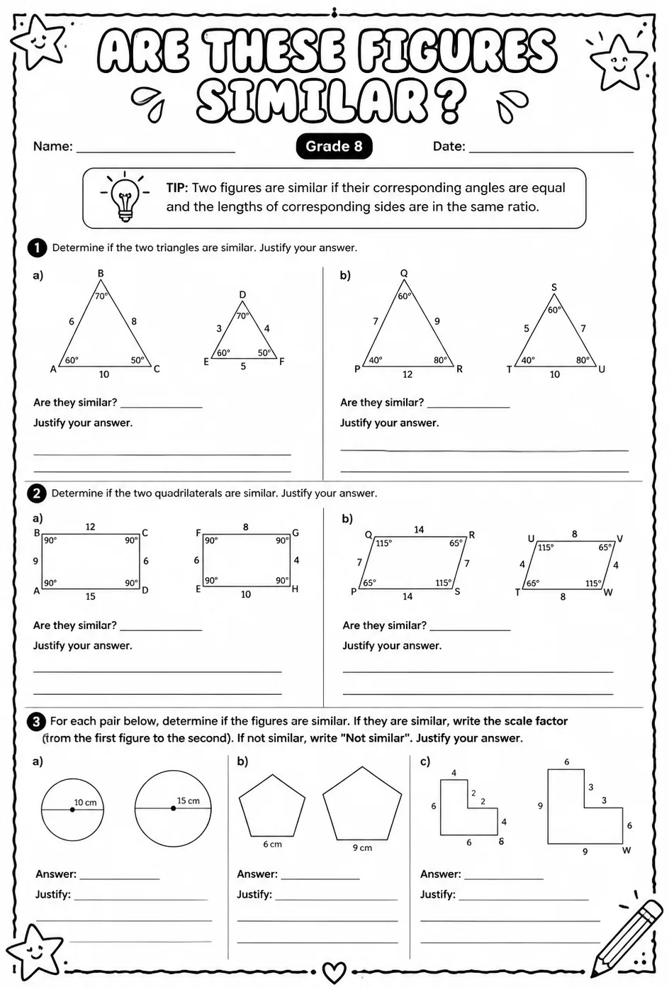 Determine if two figures are similar: justify your answer — free printable Grade 8 math worksheet