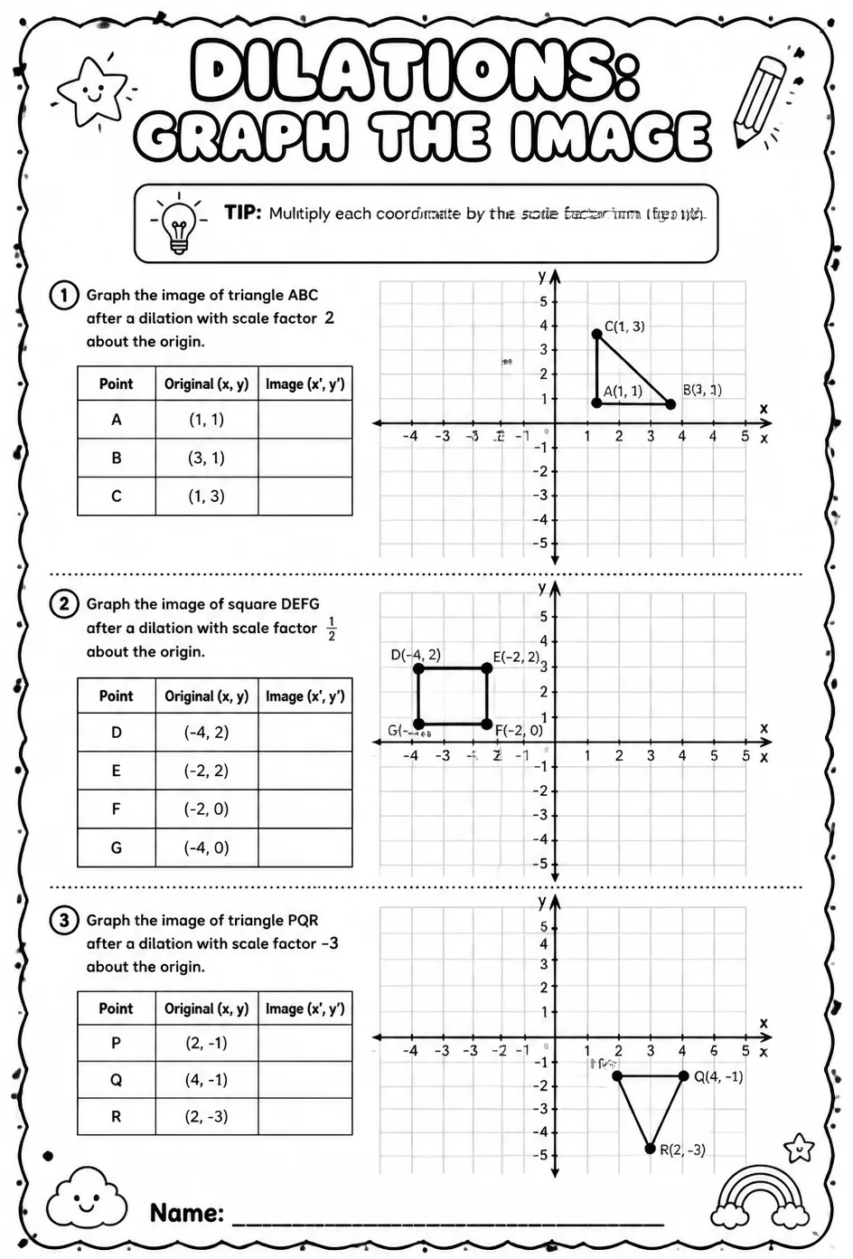 Dilations: graph the image — free printable Geometry math worksheet