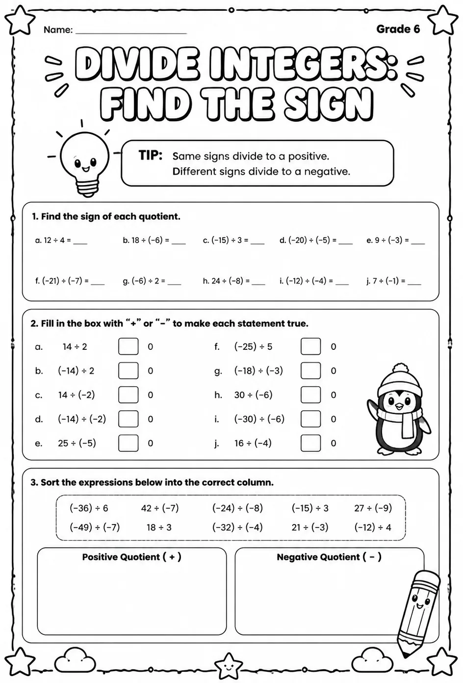 Divide integers: find the sign — free printable Grade 6 math worksheet