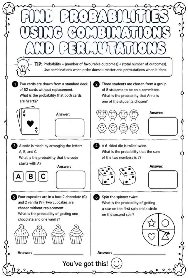 Find probabilities using combinations and permutations