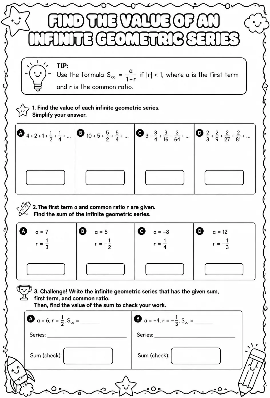 Find the value of an infinite geometric series — free printable Algebra 2 math worksheet